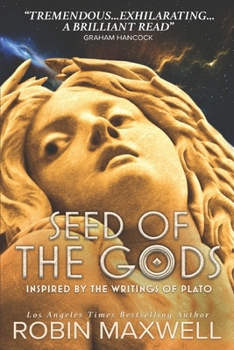 Paperback Seed of the Gods: The Gods of Atlantos Saga, Book II Book