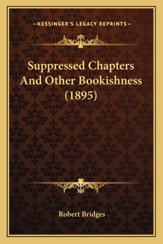 Paperback Suppressed Chapters And Other Bookishness (1895) Book