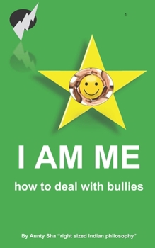 Paperback I AM ME - How to deal with bullies Book