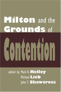 Hardcover Milton and the Grounds of Contention (Medieval & Renaissance Literary Studies) Book