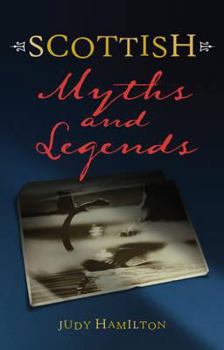 Paperback Scottish Myths and Legends Book