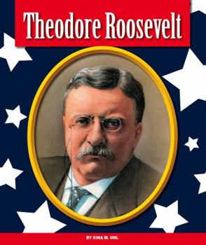 Theodore Roosevelt - Book  of the Premier Presidents