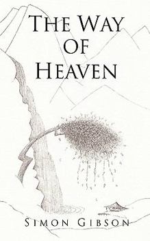 Paperback The Way of Heaven Book