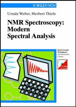 Hardcover NMR Spectroscopy: Modern Spectral Analysis (Spectroscopic Techniques: An Interactive Course) Book