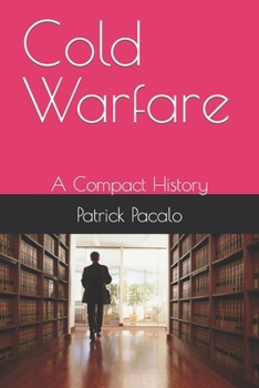 Paperback Cold Warfare: A Compact History Book