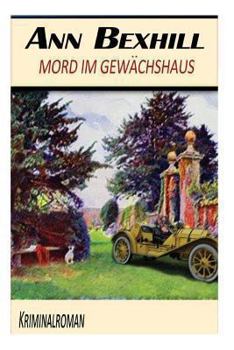 Paperback Mord im Gewächshaus [German] Book
