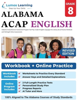 Paperback Alabama Comprehensive Assessment Program Test Prep: Grade 8 English Language Arts Literacy (ELA) Practice Workbook and Full-length Online Assessments Book