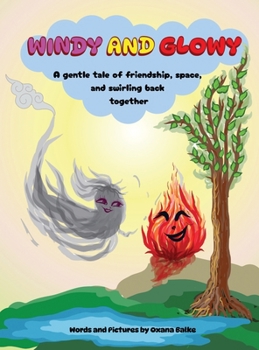 Hardcover Windy and Glowy Book