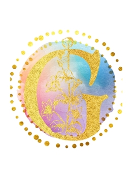 G: Initial G Monogram; Matte Soft Cover (Journal, Composition Book, Notebook) for Women & Girls Gifts; (8.5 x 11 Large); Gold Watercolor Print