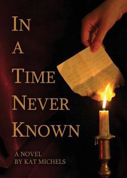 Paperback In a Time Never Known Book