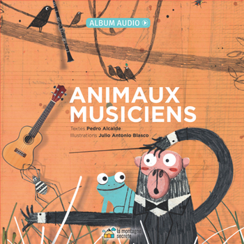 Hardcover Animaux Musiciens [French] Book