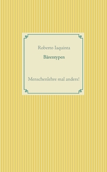 Paperback Bärentypen: Menschenlehre mal anders! [German] Book