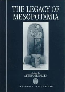 Hardcover The Legacy of Mesopotamia Book