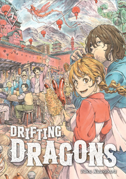 Drifting Dragons 7 - Book #7 of the  [Ktei Dragons]