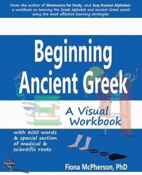 Paperback Beginning Ancient Greek: A Visual Workbook Book