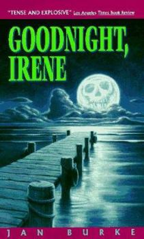 Goodnight, Irene - Book #1 of the Irene Kelly