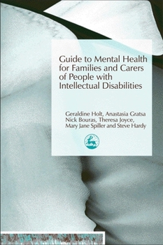 Paperback Guide to Mental Health for Families and Carers of People with Intellectual Disabilities Book