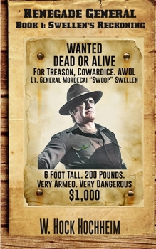 Paperback Swellen's Reckoning: Renegade General Book