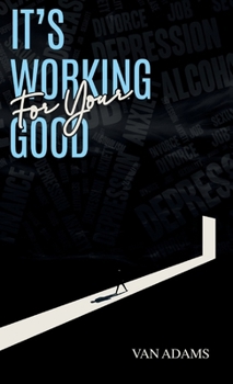 Hardcover It's working for your Good Book