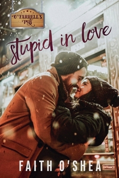 Stupid in Love (Women of Eden)