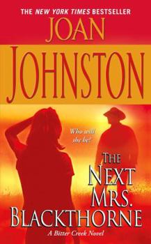 The Next Mrs. Blackthorne - Book #6 of the Bitter Creek