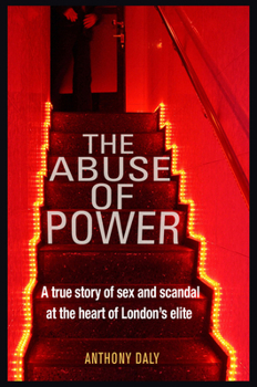 Paperback The Abuse of Power Book