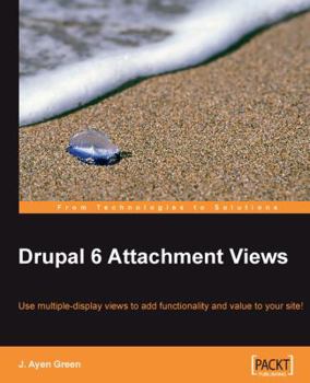 Paperback Drupal 6 Attachment Views Book