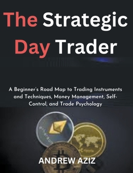 Paperback The Strategic Day Trader Book