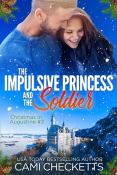 Paperback The Impulsive Princess and the Soldier Book