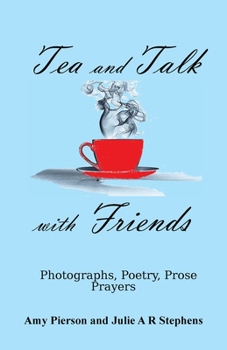 Paperback Tea and Talk with Friends Book