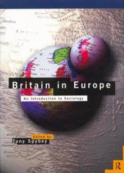 Paperback Britain in Europe: An Introduction to Sociology Book