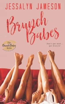 Brunch Babes - Book #0.5 of the Brunch Babes