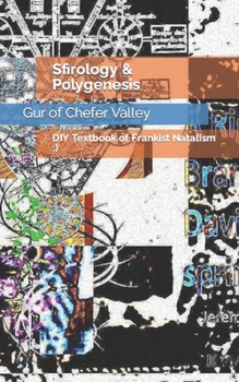 Paperback Sfirology & Polygenesis Book