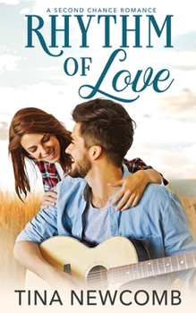 Paperback Rhythm of Love: A sweet, second chance romance Book