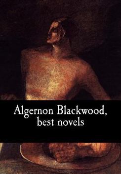 Paperback Algernon Blackwood, best novels Book