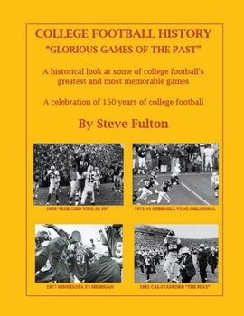 Paperback College Football History "Glorious Games of the Past" Book