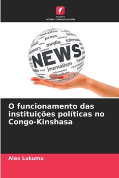 Paperback O funcionamento das instituições políticas no Congo-Kinshasa [Portuguese] Book