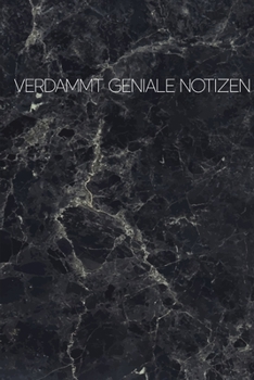 Verdammt Geniale Notizen: Blanko  Journal A5 Liniert Marble Stone Grey (German Edition)