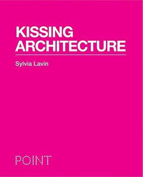 Paperback Kissing Architecture Book