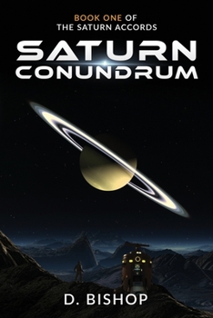 Paperback Saturn Conundrum: Book One of The Saturn Accords Book