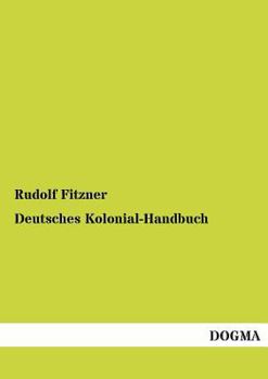 Paperback Deutsches Kolonial-Handbuch [German] Book