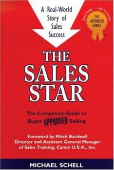 Paperback The Sales Star: A Real-World Story of Sales Success Book