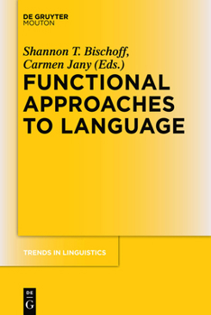 Paperback Functional Approaches to Language Book