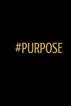 Paperback #Purpose Book