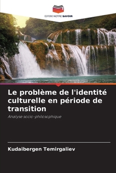 Paperback Le problème de l'identité culturelle en période de transition [French] Book