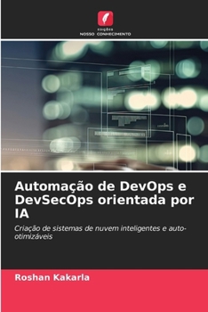 Paperback Automação de DevOps e DevSecOps orientada por IA [Portuguese] Book