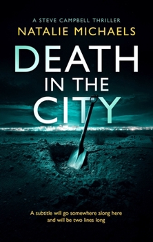 Death in the City (Steve Campbell Psychological Suspense Thriller, 5)