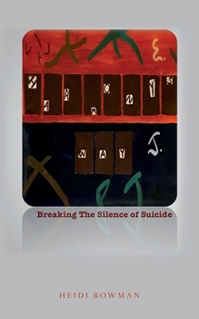 Paperback Harmony's Way: Breaking the Silence of Suicide Book