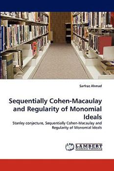 Paperback Sequentially Cohen-Macaulay and Regularity of Monomial Ideals Book