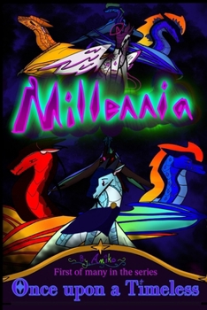 Millennia (Once Upon a Timeless)